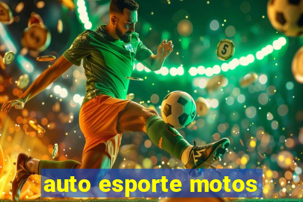 auto esporte motos